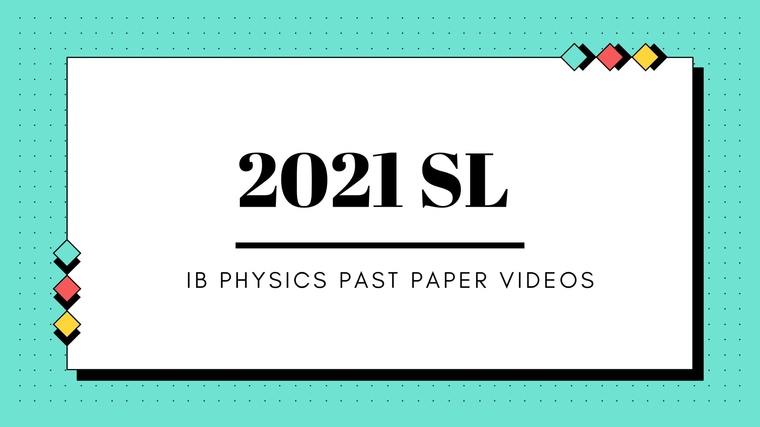 SL 2021 Paper video solutions