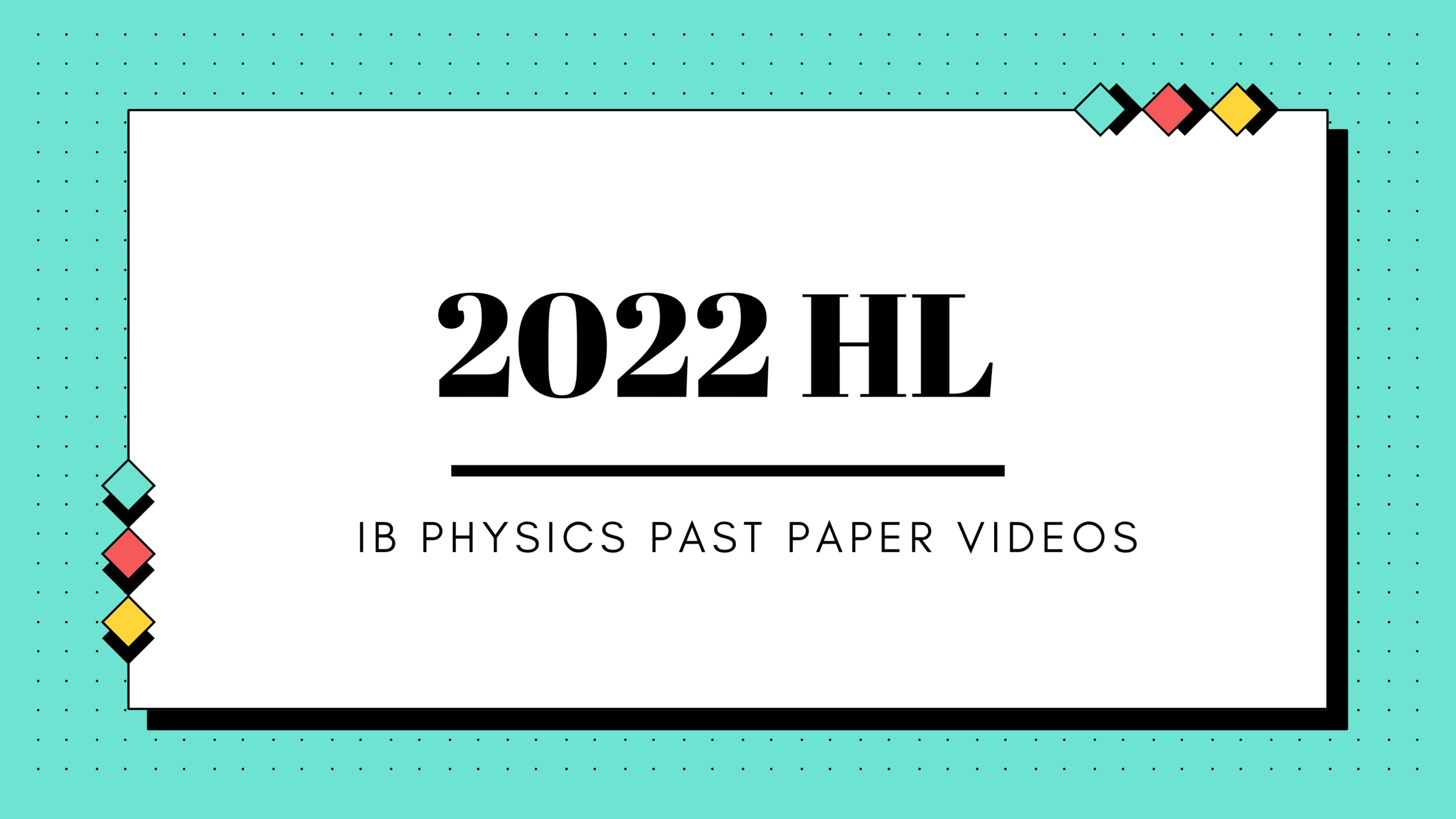 HL 2022 paper video solutions